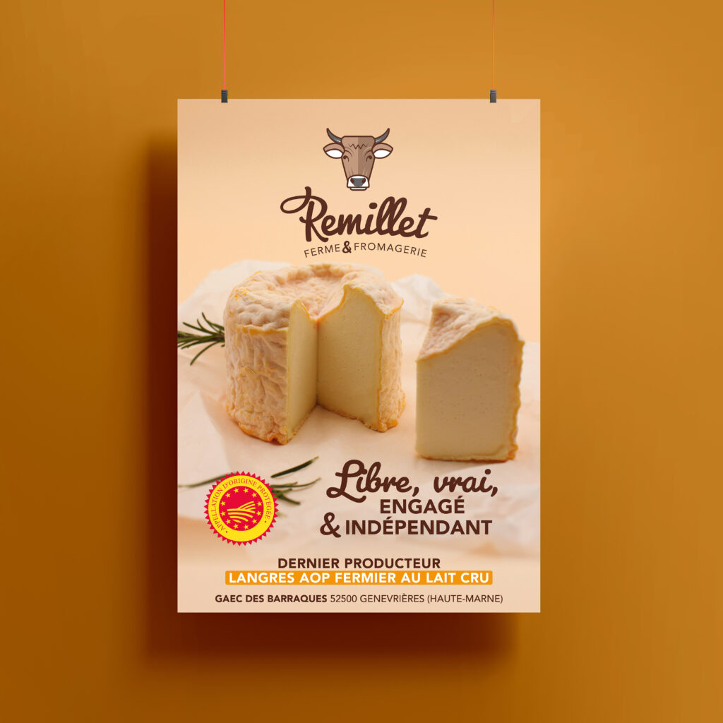 Affiche et prise de vue pour la fromagerie Remillet Langres AOP au lait cru de Genevrières